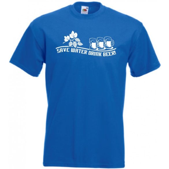 Humor Italozás - Save Water Drink Beer férfi rövid ujjú póló