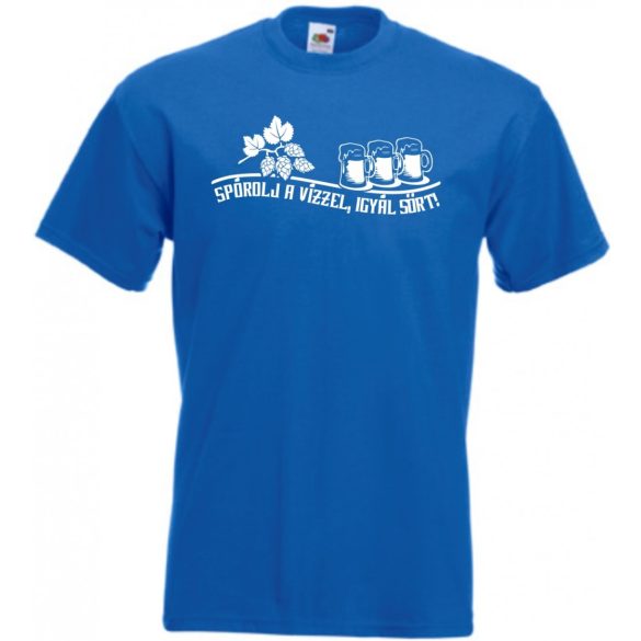 Humor Italozás - Spórolj a vízzel igyál sört férfi rövid ujjú póló