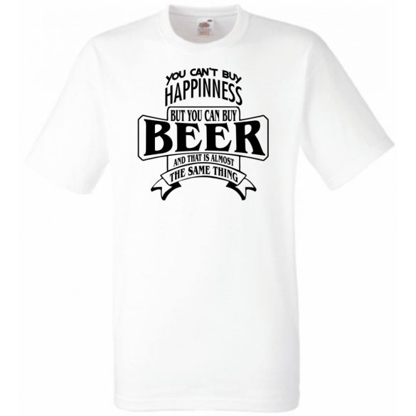 Humor Italozás - You can''t buy Happiness But You Can Buy Beer férfi rövid ujjú póló