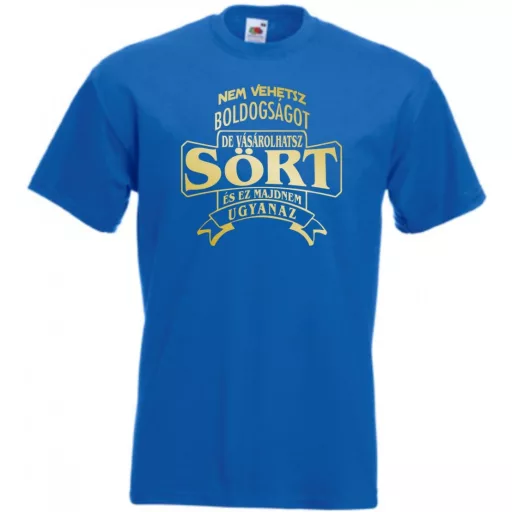 Humor Italozás - Nem vehetsz boldogságot de vásárolhatsz sört férfi rövid ujjú póló