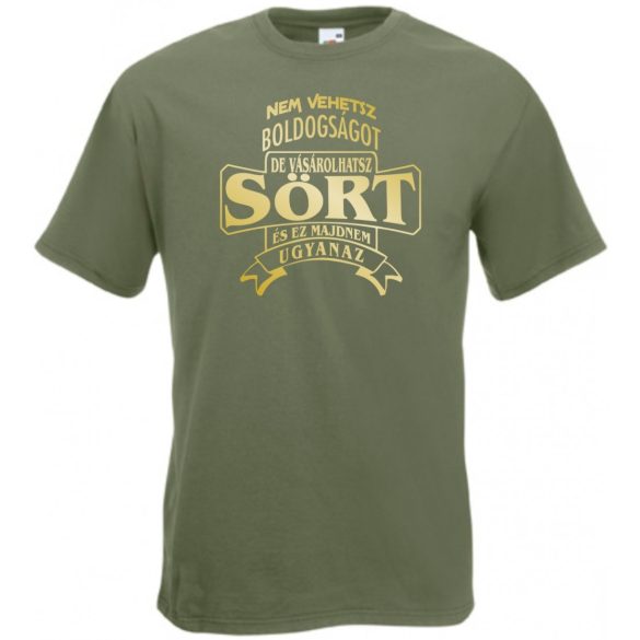 Humor Italozás - Nem vehetsz boldogságot de vásárolhatsz sört férfi rövid ujjú póló