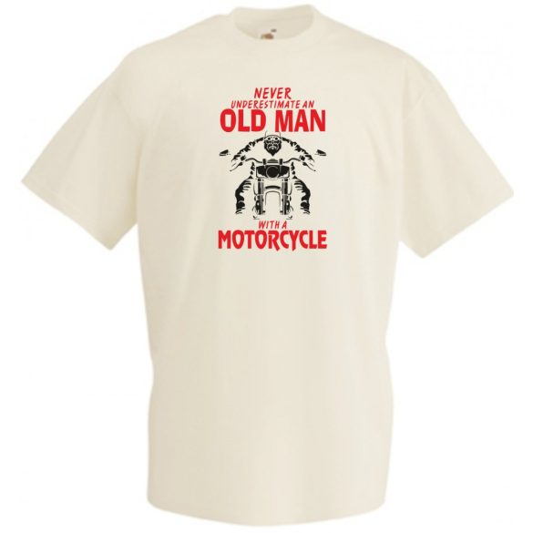 Soha ne becsülj le egy motoros öregembert, angol férfi rövid ujjú póló