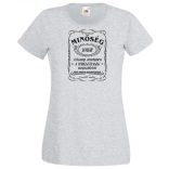 Prémium Minőség – A tökéletes Januárban született női rövid ujjú póló