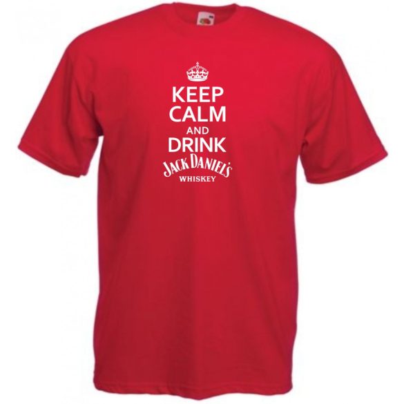 Keep Calm Drink Whiskey férfi rövid ujjú póló
