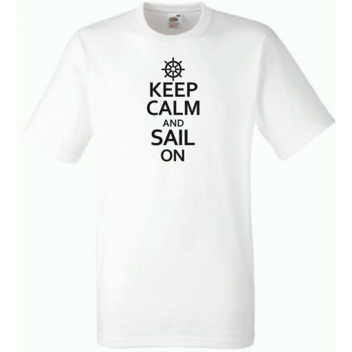 Keep Calm Sail On férfi rövid ujjú póló