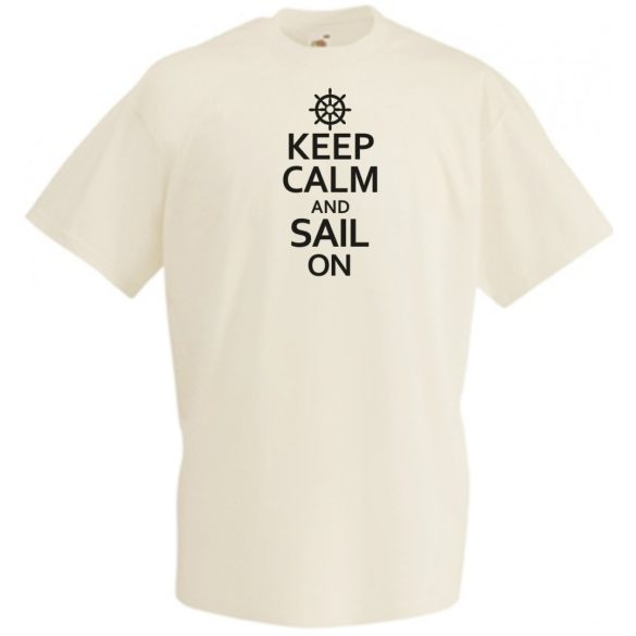 Keep Calm Sail On férfi rövid ujjú póló