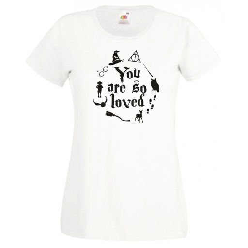 You are so loved női rövid ujjú póló