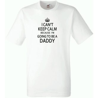   Nem vagyok nyugodt, mert apa leszek férfi rövid ujjú póló