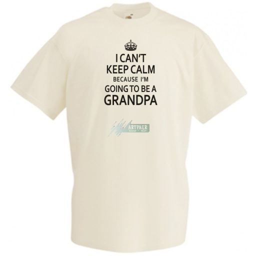 Nem vagyok nyugodt, mert nagypapa leszek férfi rövid ujjú póló