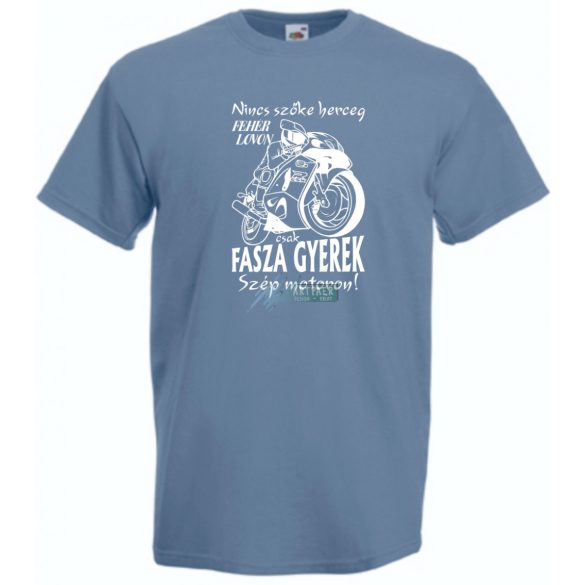 Nincs szőke herceg - Suzuki GSX-R motoron férfi rövid ujjú póló