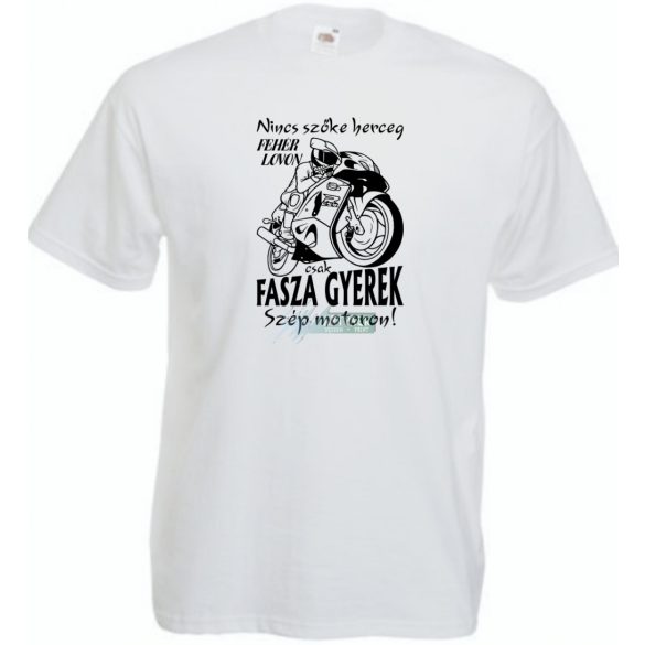 Nincs szőke herceg - Suzuki GSX-R motoron férfi rövid ujjú póló
