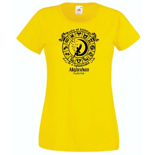 Minden nő különleges - Május női rövid ujjú póló