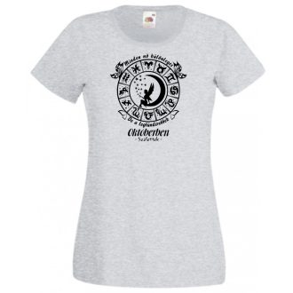 Minden nő különleges - Október női rövid ujjú póló