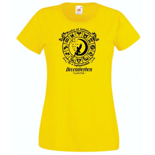 Minden nő különleges - December női rövid ujjú póló