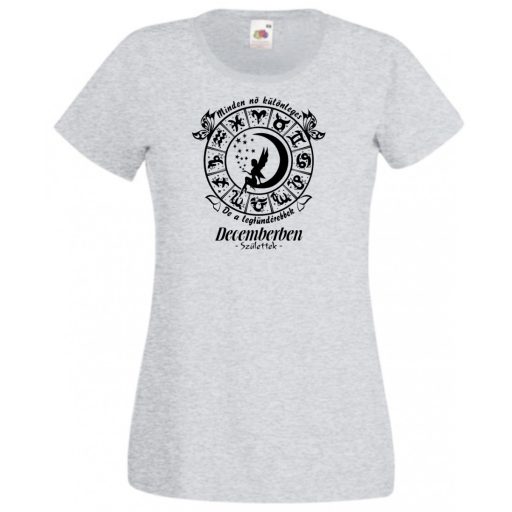 Minden nő különleges - December női rövid ujjú póló