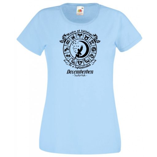 Minden nő különleges - December női rövid ujjú póló