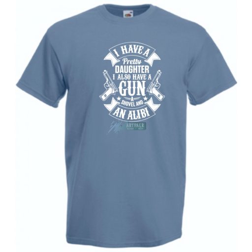 Van egy csinos lányom -A férfi rövid ujjú póló