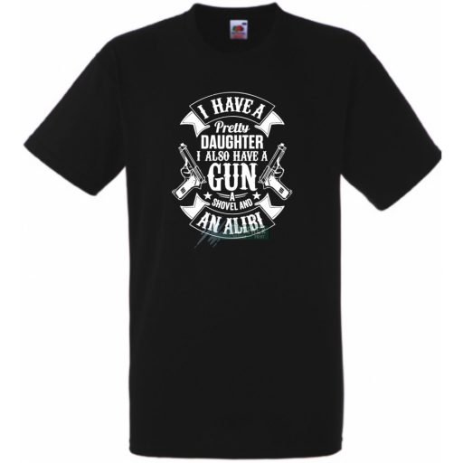 Van egy csinos lányom -A férfi rövid ujjú póló