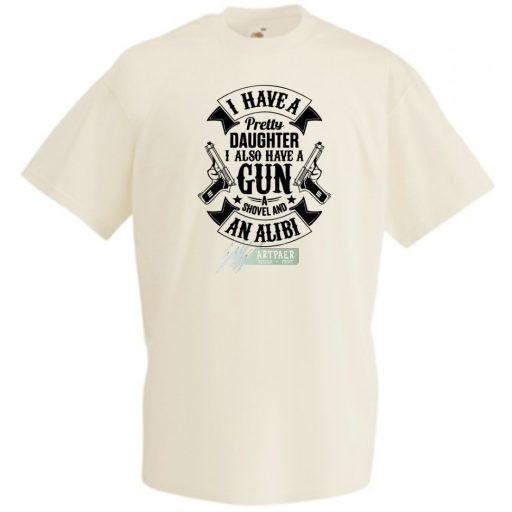 Van egy csinos lányom -A férfi rövid ujjú póló