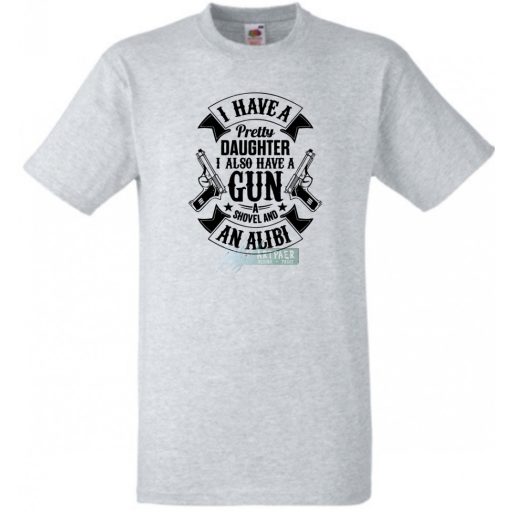 Van egy csinos lányom -A férfi rövid ujjú póló