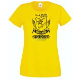 Anya vagyok mi a te szuper erőd - angol női rövid ujjú póló