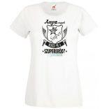Anya vagyok mi a te szuper erőd női rövid ujjú póló