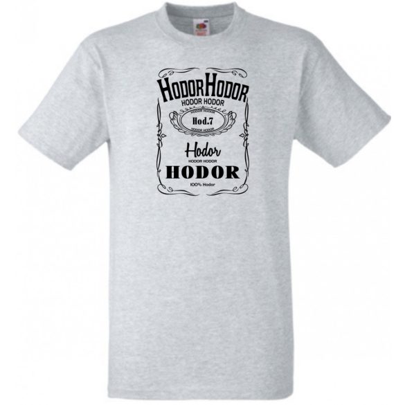 GOT Hodor Hodor Hodor férfi rövid ujjú póló