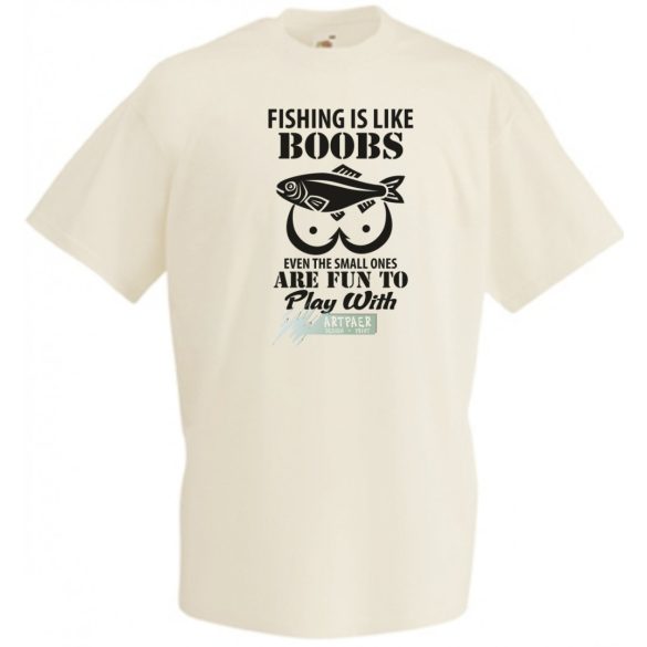 Humor - A horgászás olyan, mint a mellek ... férfi rövid ujjú póló