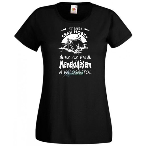 Kempingezés - Ez nem csak hobby női rövid ujjú póló