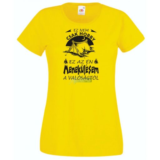 Kempingezés - Ez nem csak hobby női rövid ujjú póló