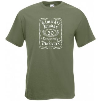   Limitált Kiadás - 30 éves - Tökéletes férfi rövid ujjú póló