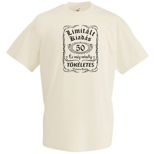 Limitált Kiadás - 50 éves - Tökéletes férfi rövid ujjú póló
