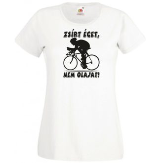   Zsírt éget, nem olajat - kerékpár női rövid ujjú póló