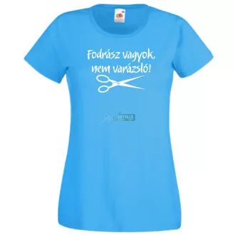Fodrász vagyok női rövid ujjú póló