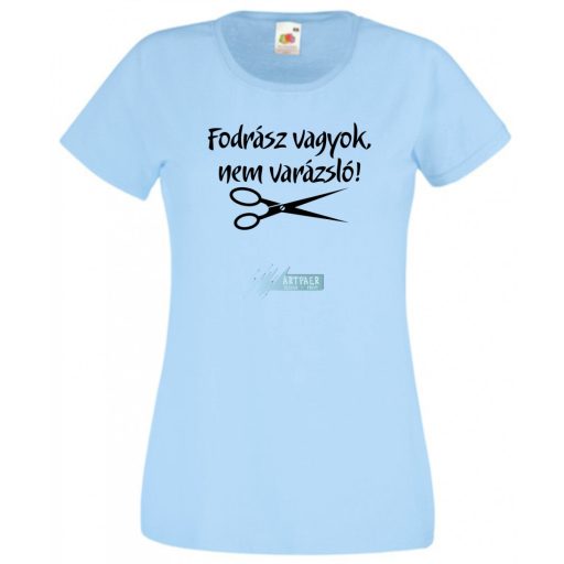 Fodrász vagyok női rövid ujjú póló