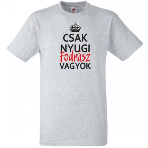 Csak nyugi Fodrász vagyok férfi rövid ujjú póló