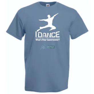   I Dance, What's Your Superpower? férfi rövid ujjú póló