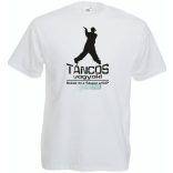 Táncos vagyok! Neked mi a szuper erőd? férfi rövid ujjú póló