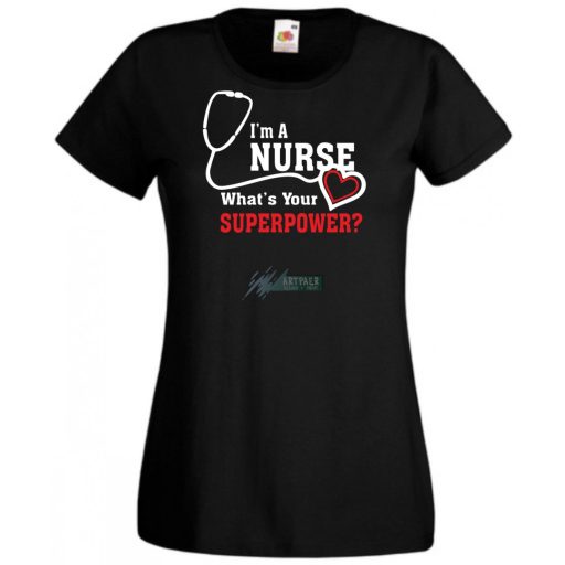 Én Nővér vagyok, és mi a te szuper erőd? - angol női rövid ujjú póló