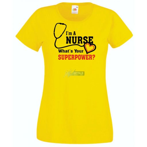 Én Nővér vagyok, és mi a te szuper erőd? - angol női rövid ujjú póló