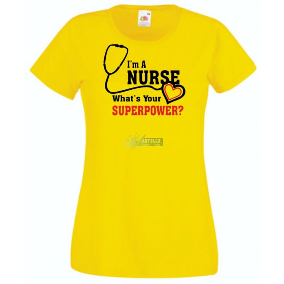 Én Nővér vagyok, és mi a te szuper erőd? - angol női rövid ujjú póló