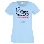 Én Nővér vagyok, és mi a te szuper erőd? - angol női rövid ujjú póló