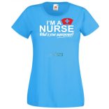 Én Nővér vagyok, és mi a te szuper erőd? női rövid ujjú póló