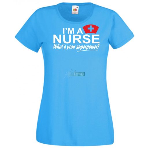 Én Nővér vagyok, és mi a te szuper erőd? női rövid ujjú póló