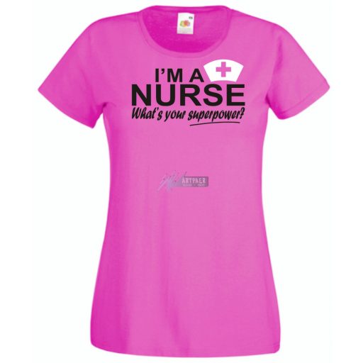 Én Nővér vagyok, és mi a te szuper erőd? női rövid ujjú póló