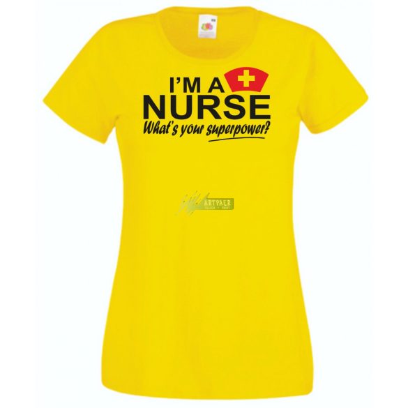 Én Nővér vagyok, és mi a te szuper erőd? női rövid ujjú póló