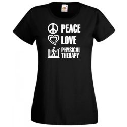 Peace Love ... női rövid ujjú póló