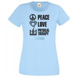 Peace Love ... női rövid ujjú póló