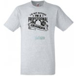 Nem nyugdíjas, hanem profi nagypapa vagyok férfi rövid ujjú póló