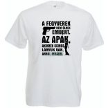 A fegyverek nem ölnek férfi rövid ujjú póló
